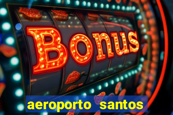 aeroporto santos dumont funciona 24 horas